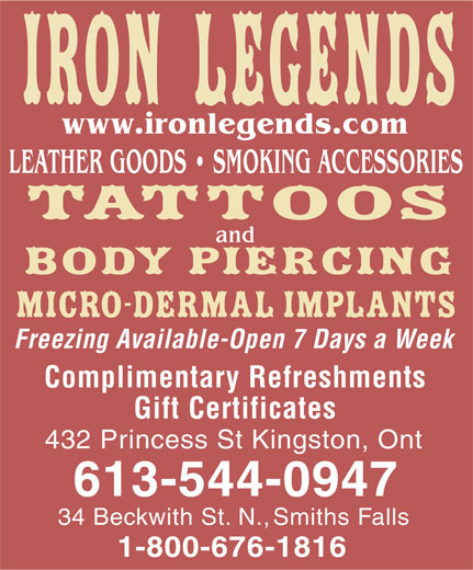 Iron Legends Tattoo And Body Piercing (613-544-0947) - Display Ad. Enlarge Iron Legends Tattoo And Body Piercing (613-544-0947) - Display Ad. Enlarge