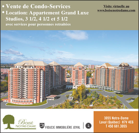 Boisé NotreDame Horaire d'ouverture 3055, boul NotreDame, Laval, QC